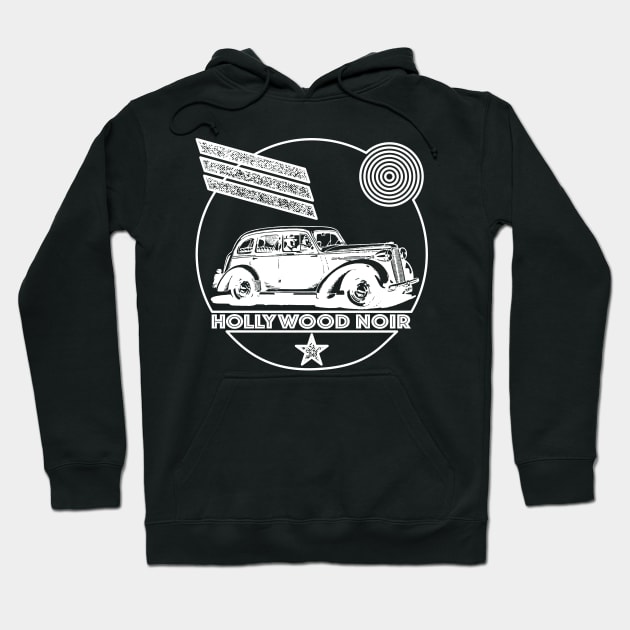 Hollywood Noir - A Tribute To The Glory Days Of Film Noir & Detective Fiction Hoodie by RCDBerlin